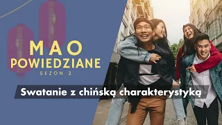 Mao Powiedziane #34 – Swatanie z chińską charakterystyką