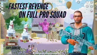 wow😱FASTEST REVENGE ON FULL PRO SQUAD in APART😱PUBG MOBILE