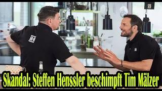 "Mälzer und Henssler liefern ab!" Skandal: Steffen Henssler beschimpft Tim Mälzer.