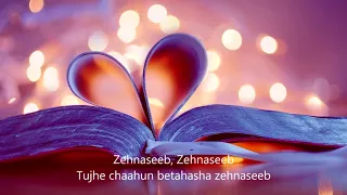 Zehnaseeb (Lyrics) | Romantic Song | Hasee to Fasee