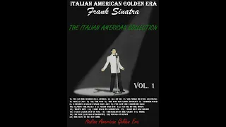 FRANK SINATRA - THE ITALIAN AMERICAN COLLECTION VOL. 1