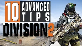 10 Advanced Tips for The Division 2 You NEED To Know