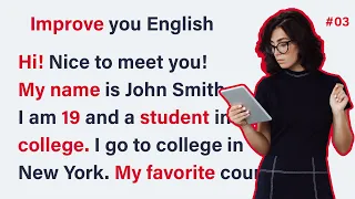 Improve Your English 🔥My name is John🔥 English Listening Skills - Practice Speaking Skills Everyday