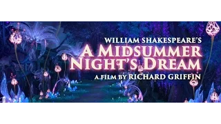 A MIDSUMMER NIGHT'S DREAM TRAILER (2016)