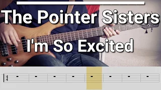 The Pointer Sisters - I'm So Excited (Bass Cover) Tabs