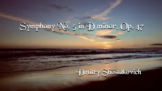 [HQ] DMITRY SHOSTAKVICH Symphony  No.5 in D minor, Op 47