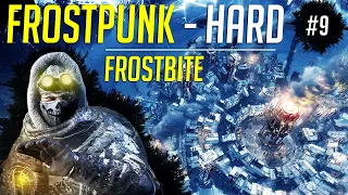 Frostbite! - Let's Play Frostpunk HARD - Ep.9