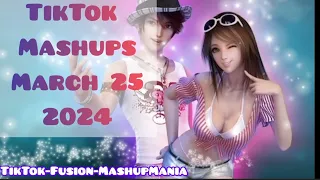 BEST TikTok MASHUPS MARCH 25th, 2024 | Viral dance music tiktok mashup ❤️💛💙