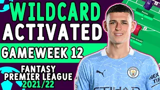 FPL GW12 Wildcard Draft | Wildcard Activated | GAMEWEEK 12 | Fantasy Premier League Tips 2021/22