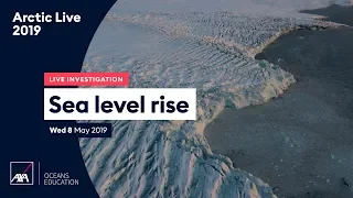 Live Investigation - Sea level rise (AM) #ArcticLive