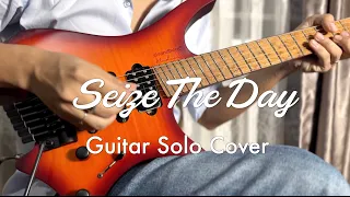 Seize The Day (Guitar solo cover)