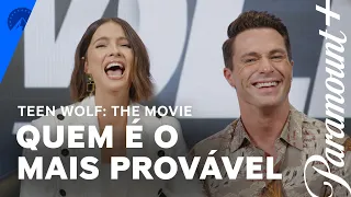 Quem é mais provável? | Teen Wolf: The Movie | Paramount Plus Brasil