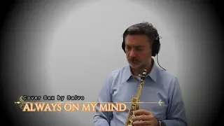 ALWAYS ON MY MIND - Judith Hill - Cover soprano Sax by Salvo FREE SCORE