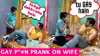 GAY P*#N PRANK ON WIFE | WATCHING P**N PRANK on WIFE IN INDIA // funkiecouple pranks // PRANK INDIA