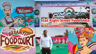 Eat Right Street Food Mela || Rourkela || Basanti Food Court ||