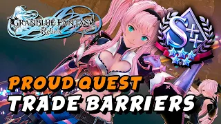 Granblue Fantasy: Relink - Trade Barriers S++ (Zeta) (Proud Difficulty Quest)