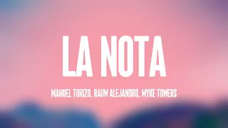 La Nota - Manuel Turizo, Rauw Alejandro, Myke Towers [Lyrics Video] 🚀