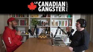 LE CANADIAN GANGSTER PODCAST EP.40 - Faber Glace