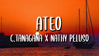 C. Tangana x Nathy Peluso - Ateo (Letra/Lyrics)