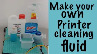 DIY Printer cleaning solution