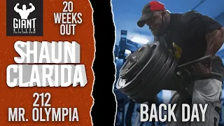 212 Mr. Olympia Shaun Clarida | BACK DAY | 20 Weeks Out