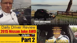 2015 Nissan Juke AWD Nismo Testdrive Part 2