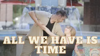 All We Have is Time - Cypress Fyre Original ft Mia Primavera