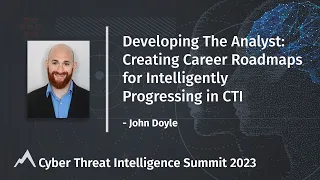 Developing The Analyst: Creating Career Roadmaps for Intelligently Progressing in CTI