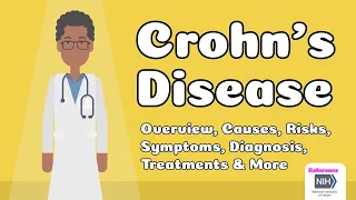 Crohn's Disease - Overview, Causes, Risks, Symptoms, Diagnosis, Treatments & More