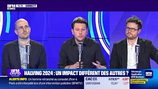 BFM Crypto, les Pros : Halving 2024, impact différent des autres ?