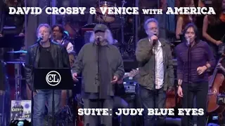 Suite: Judy Blue Eyes with David Crosby and Venice with America | 2011