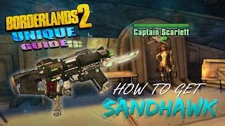 Borderlands 2 How To Get The SandHawk - Easy SandHawk Farm Guide