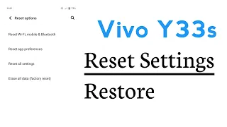 Vivo Y33s How To Reset Settings