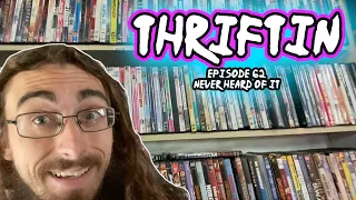 Thriftin' - Episode 62: Never Heard of It...