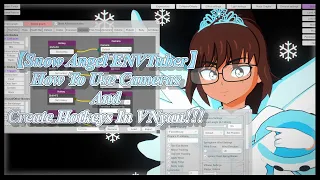 【OUTDATED】How To Use Cameras And Create Hotkeys In VNyan!!!