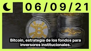 Bitcoin, estrategia de los fondos para inversores institucionales.