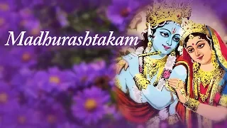 Madhurashtakam (Lord Krishna) | Pandit Sanjeev Abhyankar | Bhaj Govindam | Krishna Janmashtami song