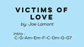 Victims of Love - lyrics with chords