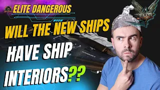 Will the New Ships have Ship Interiors? // Elite Dangerous