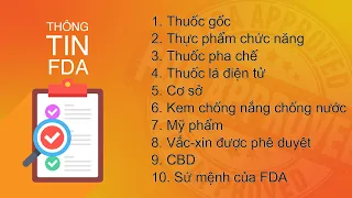 10 Sự Thật Về Những Sản Phẩm FDA Phê Duyệt Và Không Phê Duyệt #SựthậtvềFDA