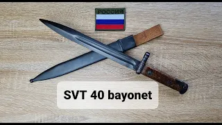 Nine inches of soviet steel, SVT 40 bayonet