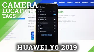 Huawei Y6 2019 Camera Location Tags Turn on off