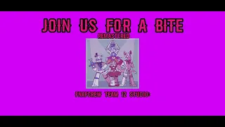 Join us for a bite Slowed/reverb￼￼