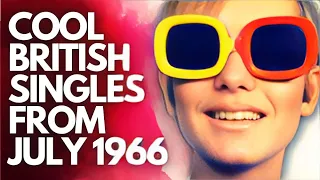 Cool British Singles Released in July 1966