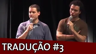 IMPROVÁVEL - TRADUÇÃO SIMULTÂNEA #3