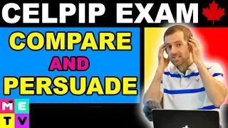 CELPIP Speaking Practice | Comparing and Persuading