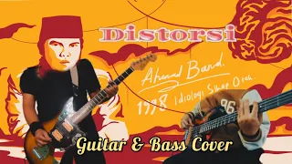 Ahmad Band - Distorsi Guitar & Bass Cover