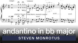 Andantino in Bb Major, Op. 5 | Steven Monrotus | Hauptwerk Begard