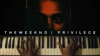 The Weeknd - Privilege  [#reggiewatkins piano cover]