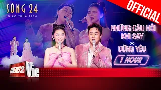 Những Câu Hỏi Khi Say x Dừng Yêu của Trung Quân x Myra [1 HOUR] chạm tim | Sóng 24